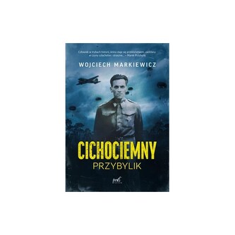 Cichociemny. Przybylik