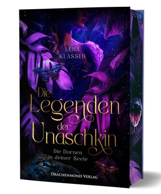 Die Legenden der Unaschkin - Die Dornen in deiner Seele