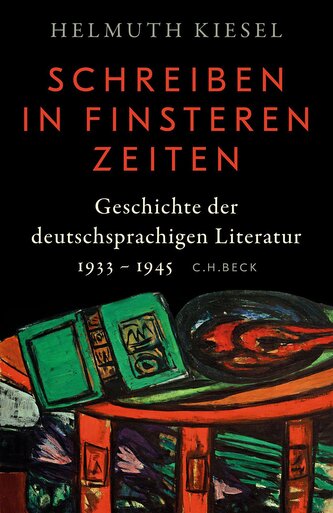 Geschichte der deutschen Literatur  Bd. 11: Schreiben in finsteren Zeiten
