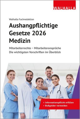Aushangpflichtige Gesetze 2026 Medizin
