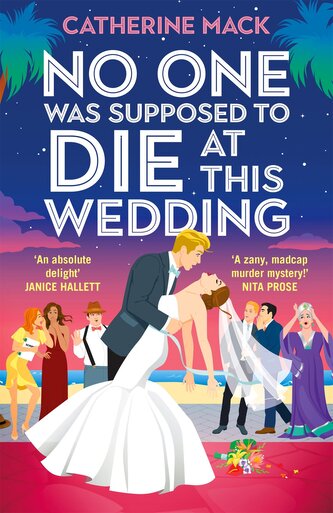 No one was Supposed to Die at this Wedding