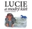 Lucie a modrý kůň