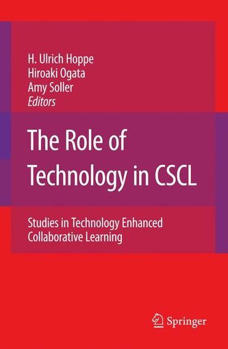 The Role of Technology in CSCL The Role of Technology in CSCL