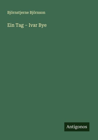 Ein Tag - Ivar Bye
