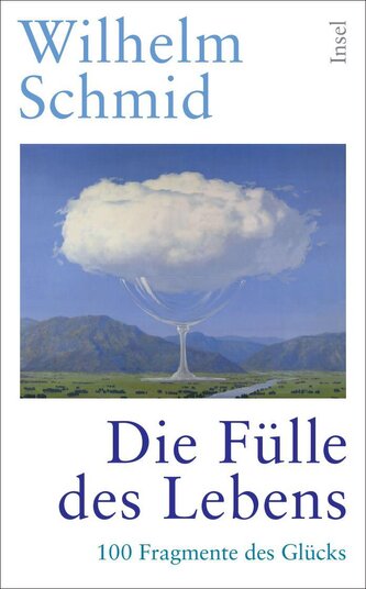 Die Fülle des Lebens