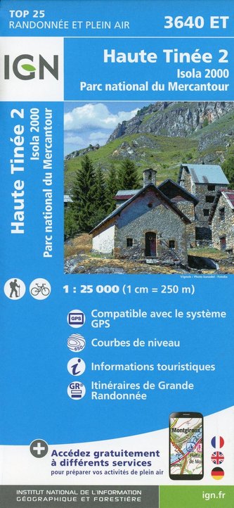Haute Tinée 2 Isola 2000 Parc national du Mercantour 1 : 25 000 Haute Tinée 2 Isola 2000 Parc national du Mercantour 1 : 25 000