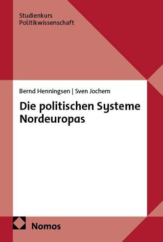Die politischen Systeme Nordeuropas