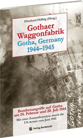 Gothaer Waggonfarbrik 1944-1945