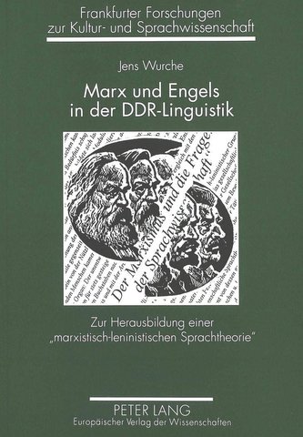 Marx und Engels in der DDR-Linguistik Marx und Engels in der DDR-Linguistik