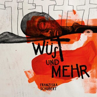 Wüst und Mehr