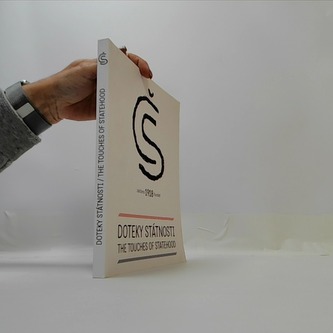 Doteky státnosti / The touches of statehood