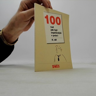 100 rad jak být úspěšnější v práci II.