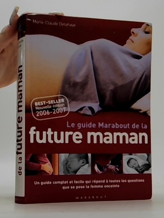 Le Guide Marabout de la future maman