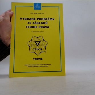 Vybrané problémy ze základů teorie práva