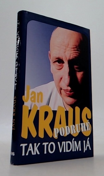 Jan Kraus podruhé- tak to vidím já