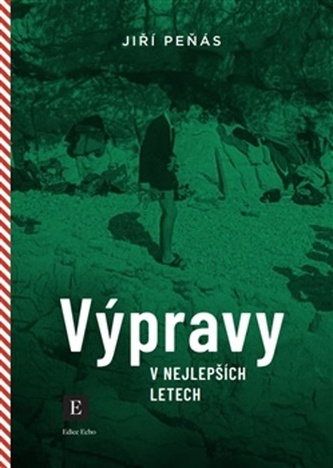 Výpravy v nejlepších letech
