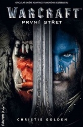 Warcraft První střet