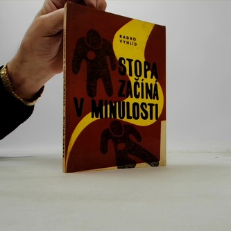 Stopa začíná v minulosti