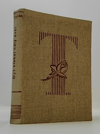 Byť získal celý svět