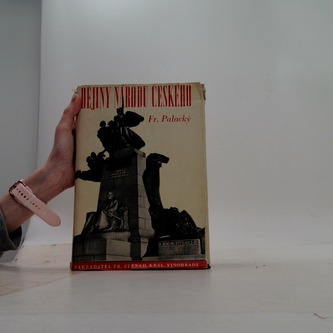 Dějiny národu Českého I - III