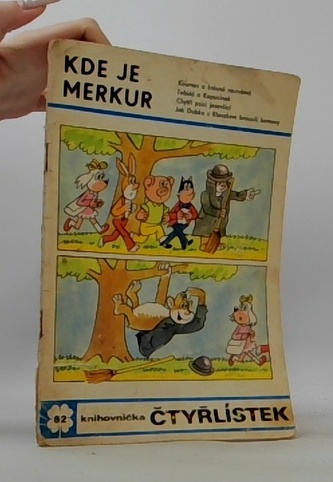 Čtyřlístek 82: Kde je Merkur