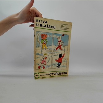 Čtyřlístek 81: Bitva u Blaťáku