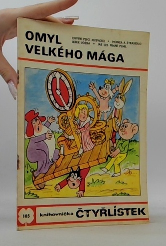 Čtyřlístek 105: Omyl velkého mága