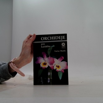 Orchideje pro každého