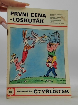 Čtyřlístek 110: První cena - Loskuták