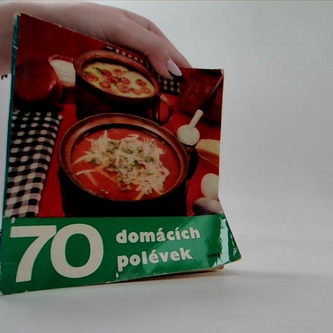70 domácích polévek