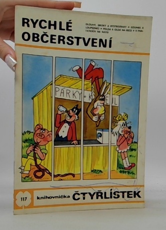Čtyřlístek 117: Rychlé občerstvení