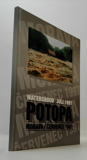 Potopa Morava/ Červenec 1997