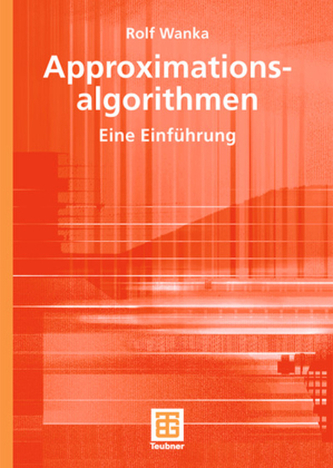 Approximationsalgorithmen Approximationsalgorithmen
