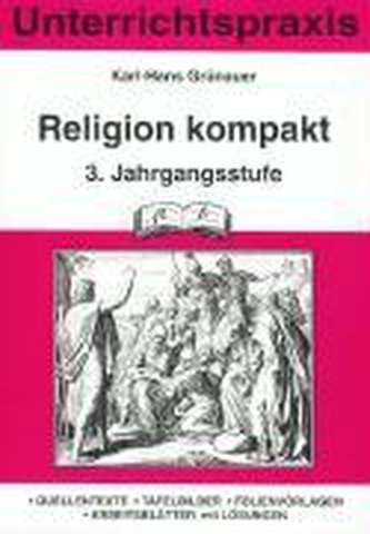 Katholische Religion kompakt 3. Schuljahr
