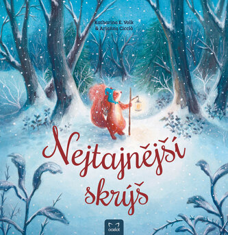 Nejtajnější skrýš