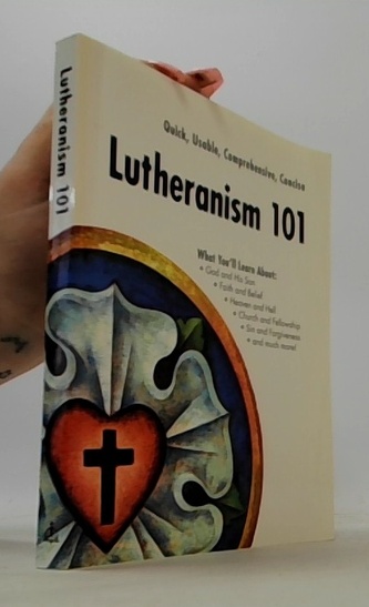 Lutheranism 101