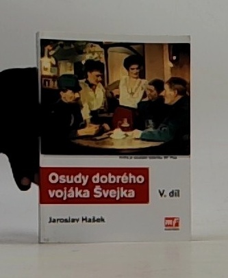 Osudy dobrého vojáka Švejka V. díl