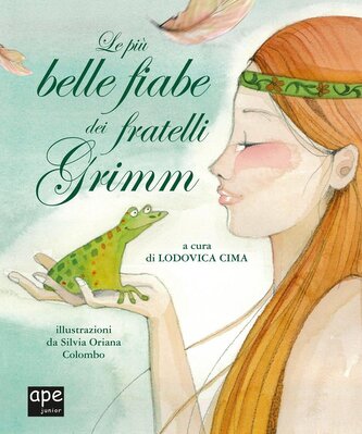 Le più belle fiabe dei fratelli Grimm