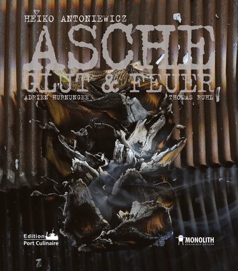 ASCHE, GLUT & FEUER