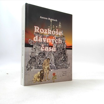 Rozkoše dávných časů