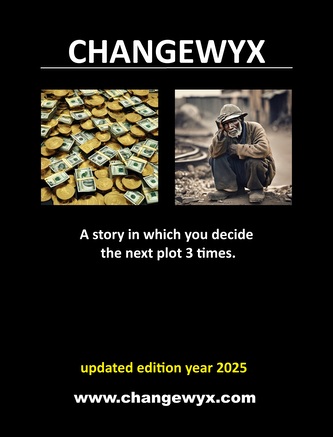 Changewyx. A story in which you decide the next plot 3 times.