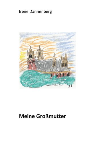 Meine Großmutter