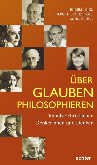 Über Glauben philosophieren