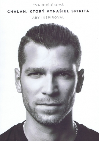 Chalan, ktorý vynašiel Spirita aby inšpiroval