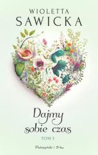 Dajmy sobie czas. Tom 3. Duże Litery