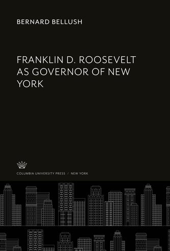Franklin D. Roosevelt as Governor of New York