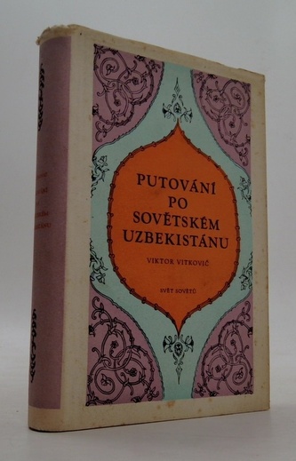 Putování po sovětském Uzbekistánu