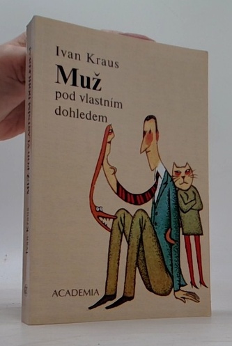 Muž pod vlastním dohledem