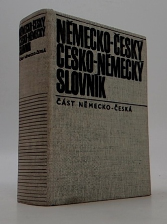 Německo-Český Česko-Německý slovník. (část česko-německá)