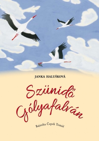 Szünidő Gólyafalván